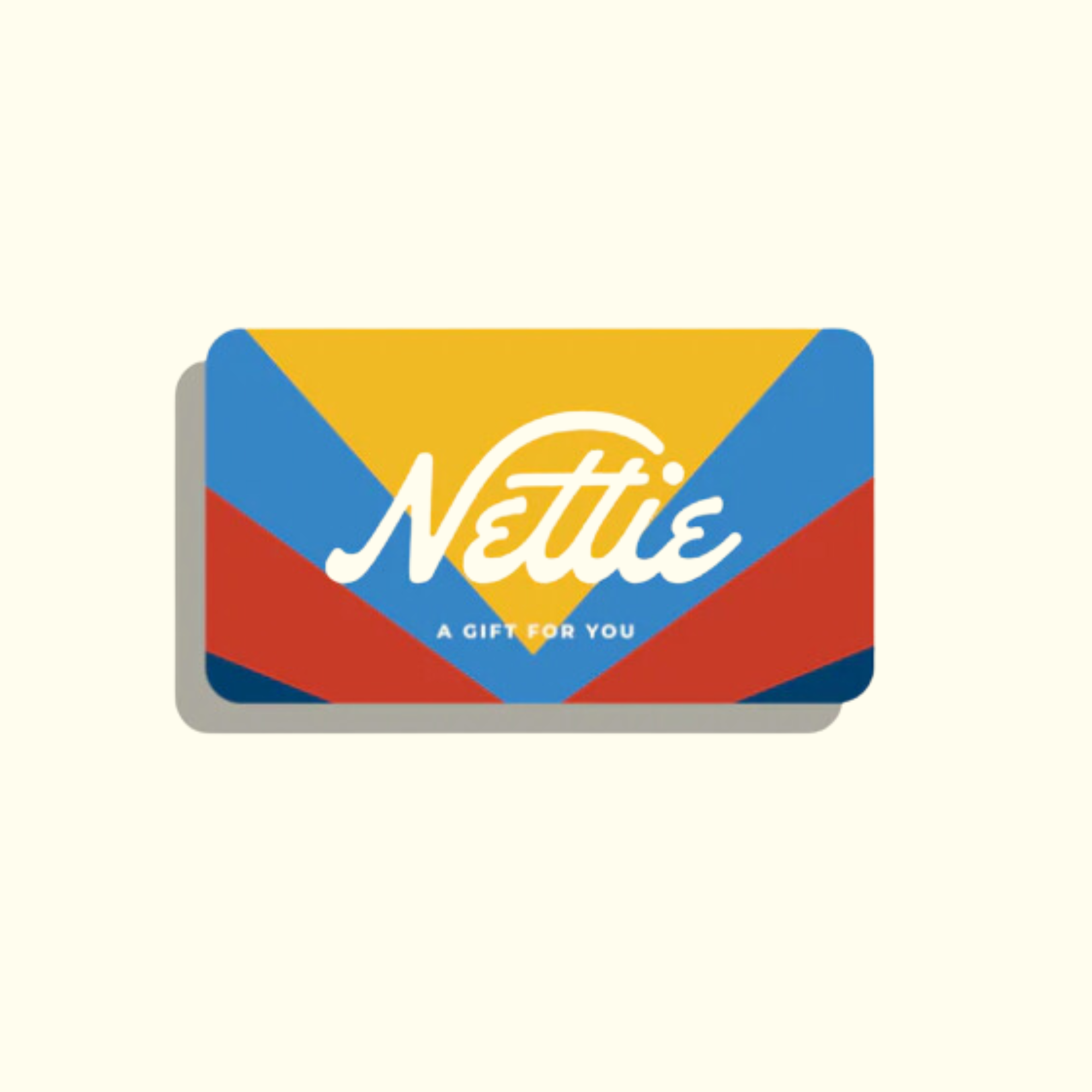 Nettie Gift Card